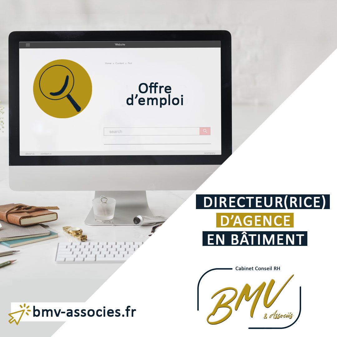 Offre Directeur(rice) d’agence en Bâtiment H/F 